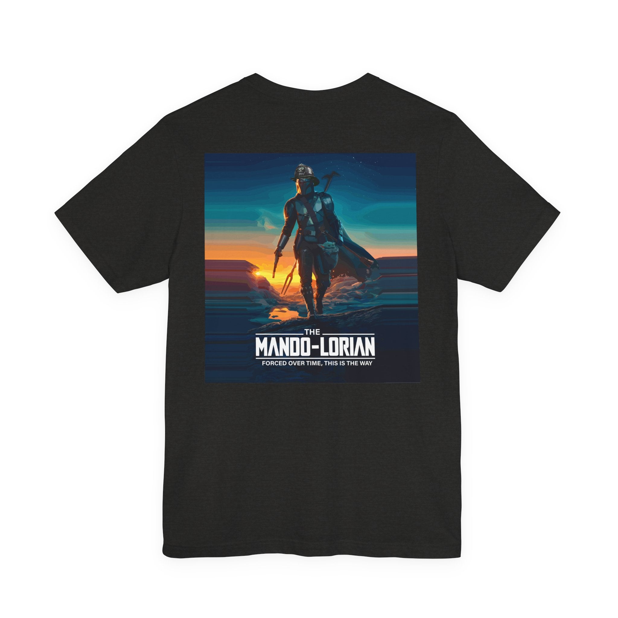 Mando-Lorian Forced Overtime - Bella+Canvas Soft Unisex Tee