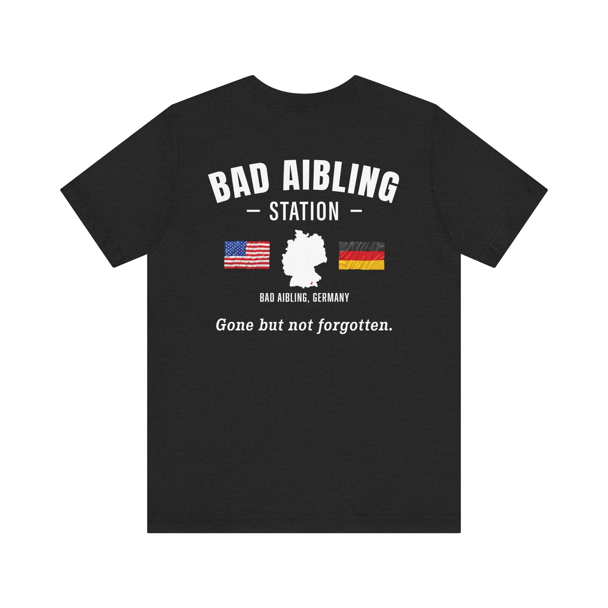 Bad Aibling Gone - Unisex Jersey Short Sleeve Tee