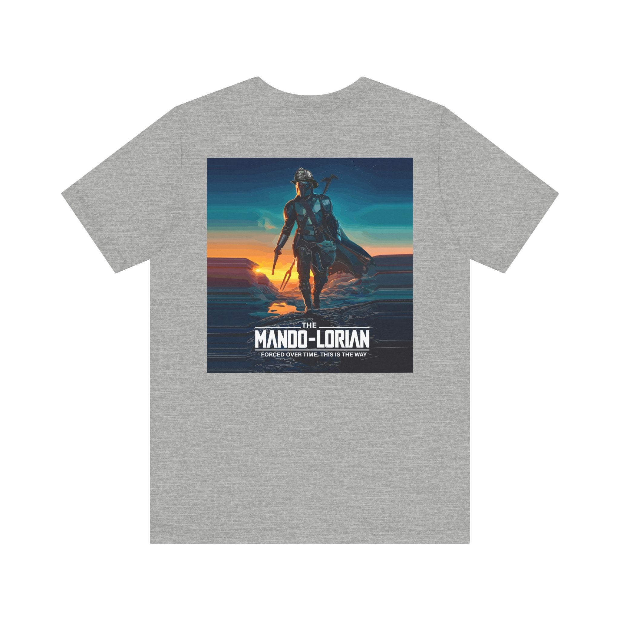 Mando-Lorian Forced Overtime - Bella+Canvas Soft Unisex Tee