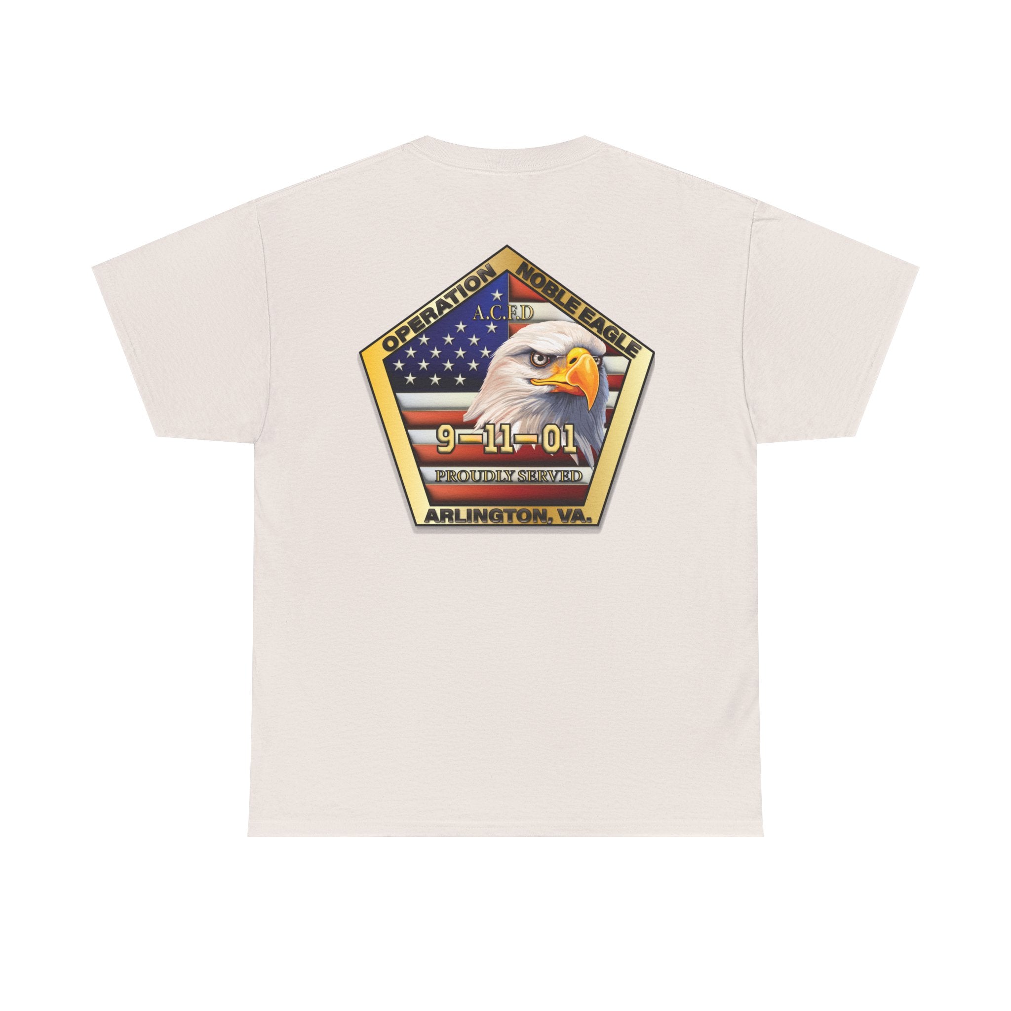 Operation Noble Eagle/Old Arlington Patch -Heavy Cotton Unisex Tee