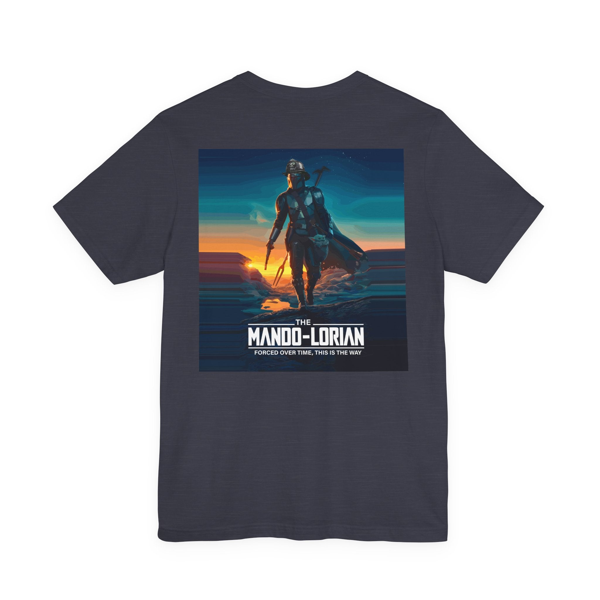 Mando-Lorian Forced Overtime - Bella+Canvas Soft Unisex Tee