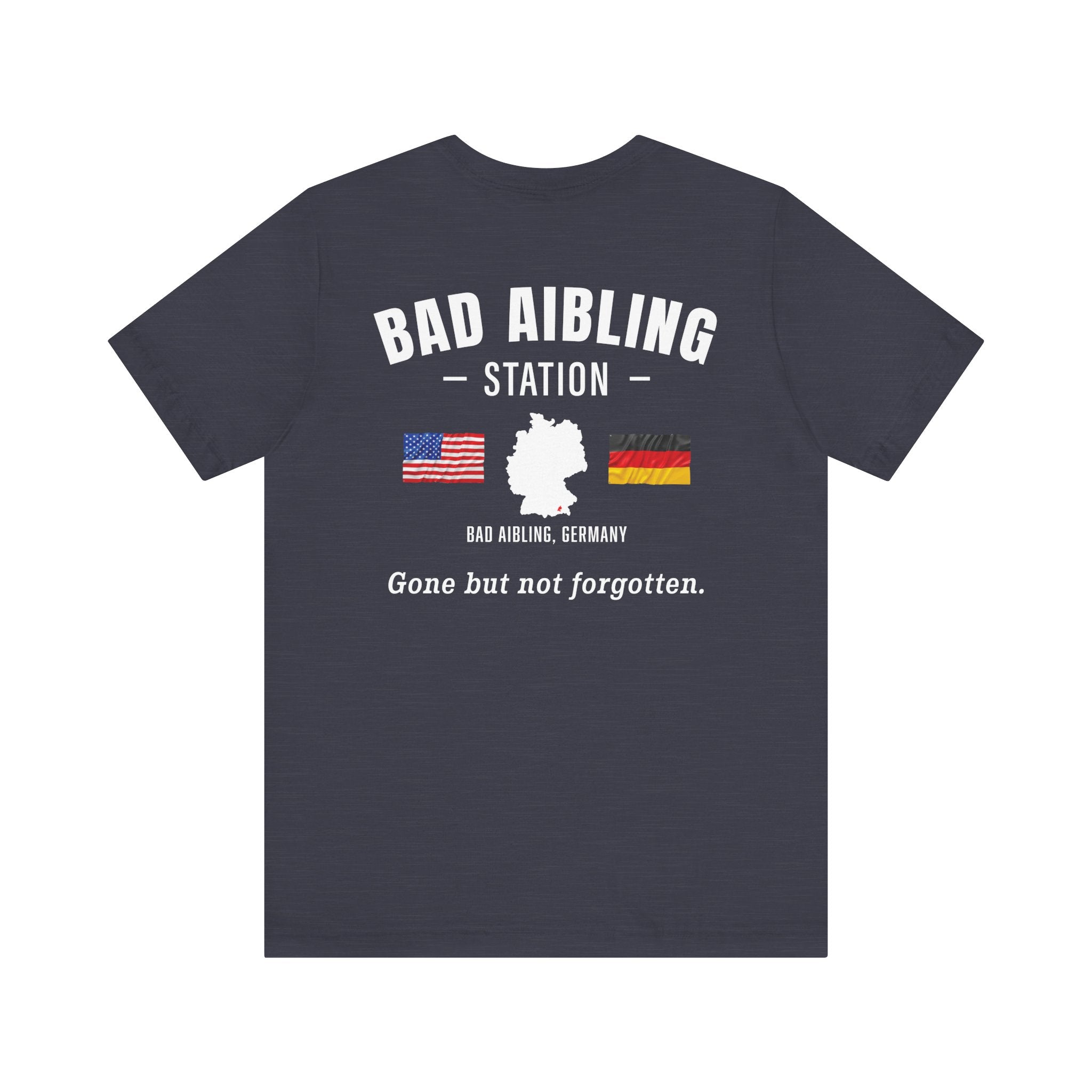 Bad Aibling Gone - Unisex Jersey Short Sleeve Tee