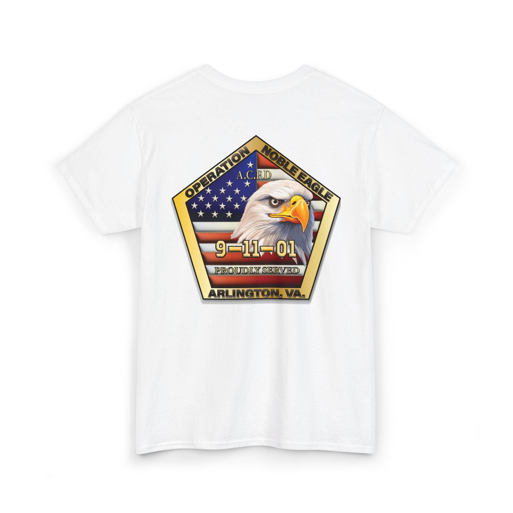 Operation Noble Eagle/Old Arlington Patch -Heavy Cotton Unisex Tee