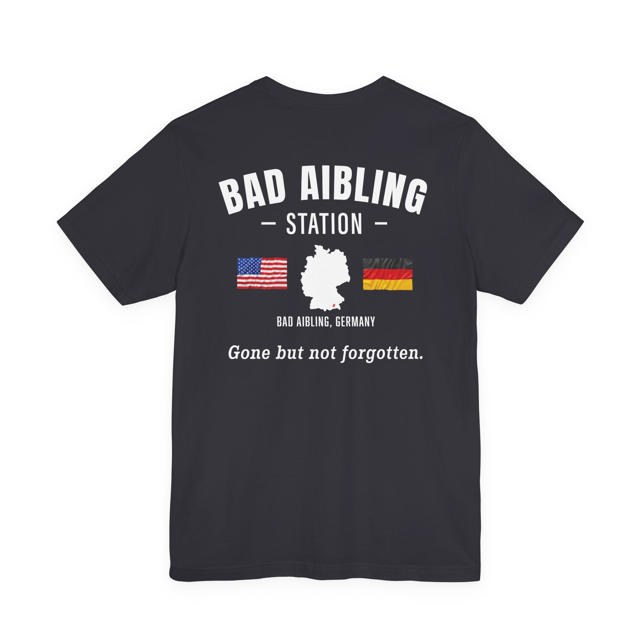 Bad Aibling Gone - Unisex Jersey Short Sleeve Tee