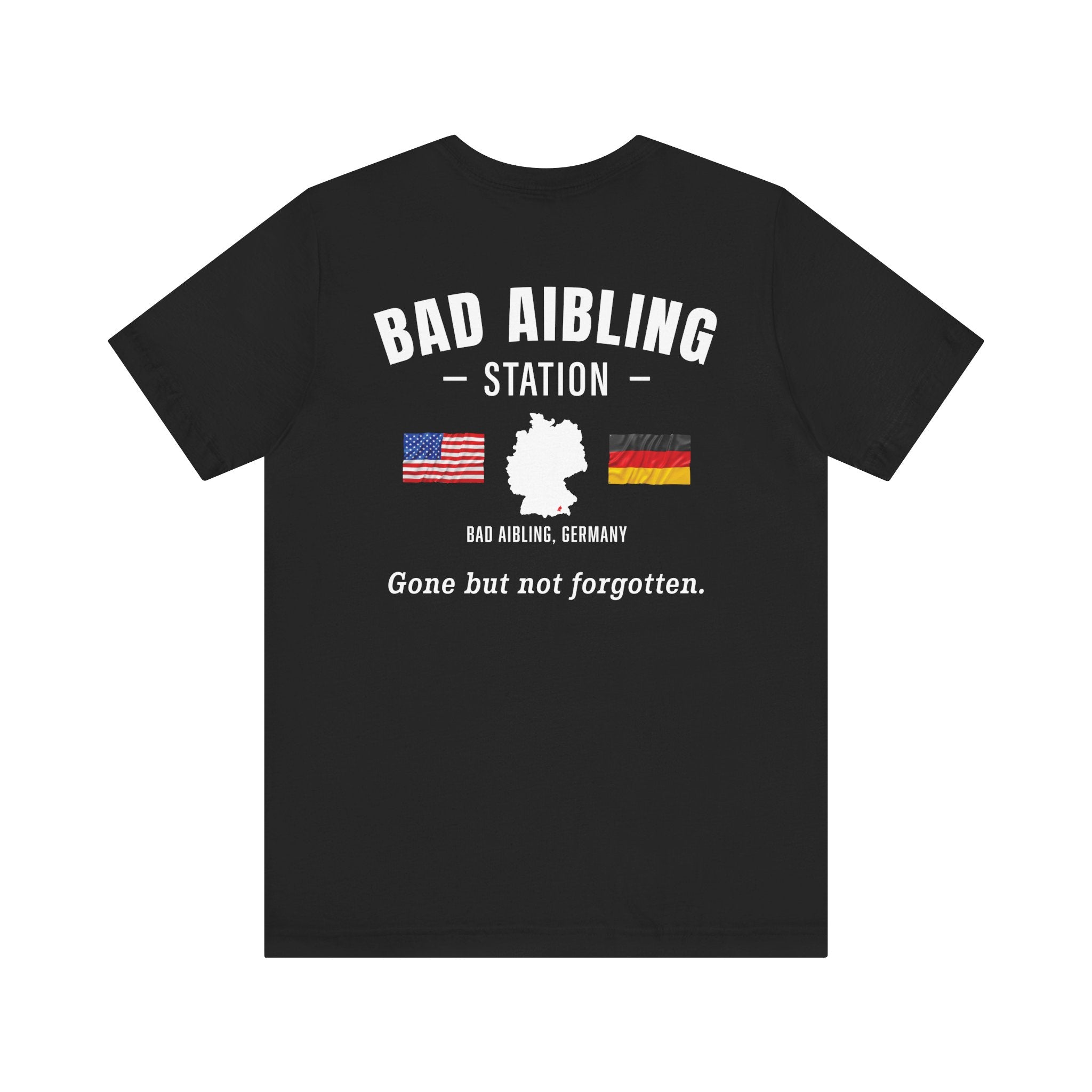 Bad Aibling Gone - Unisex Jersey Short Sleeve Tee