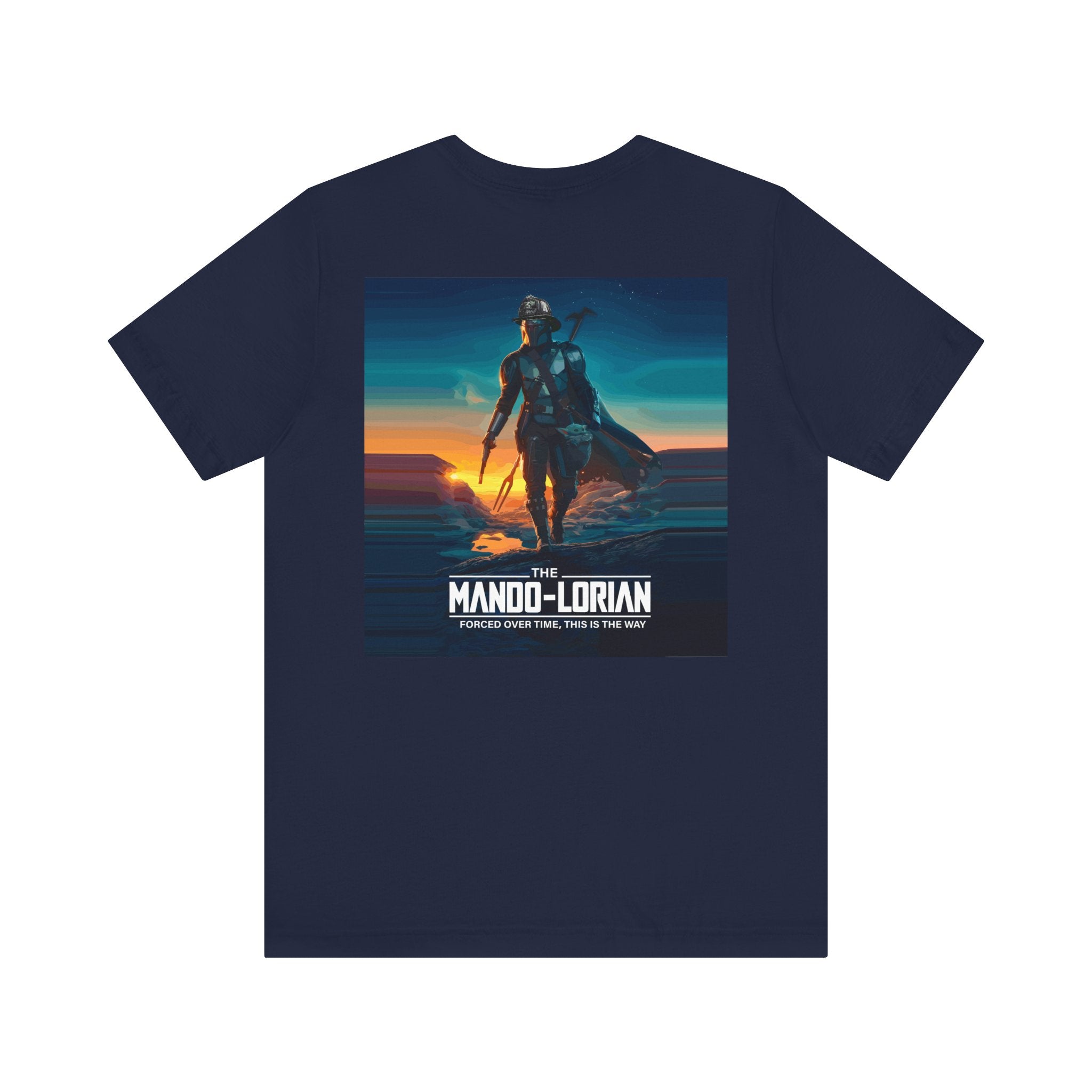 Mando-Lorian Forced Overtime - Bella+Canvas Soft Unisex Tee