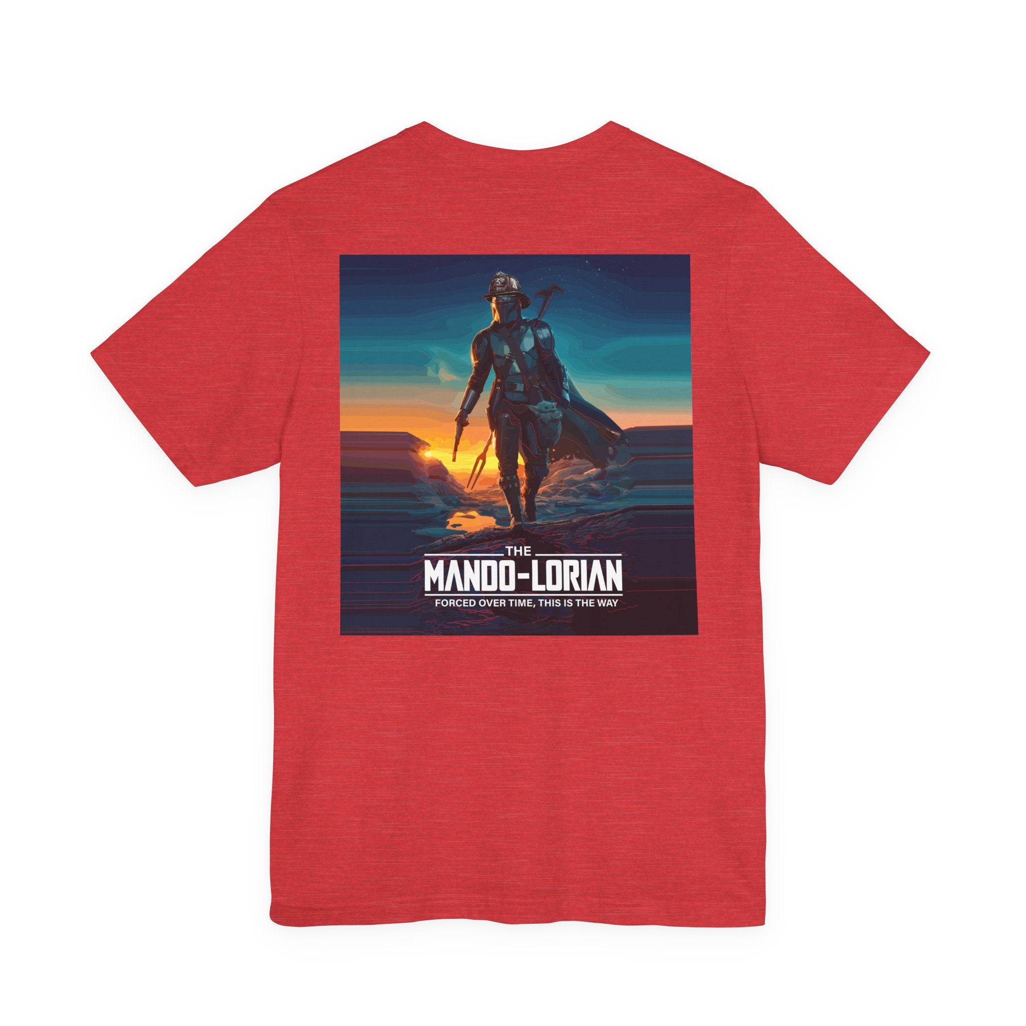 Mando-Lorian Forced Overtime - Bella+Canvas Soft Unisex Tee