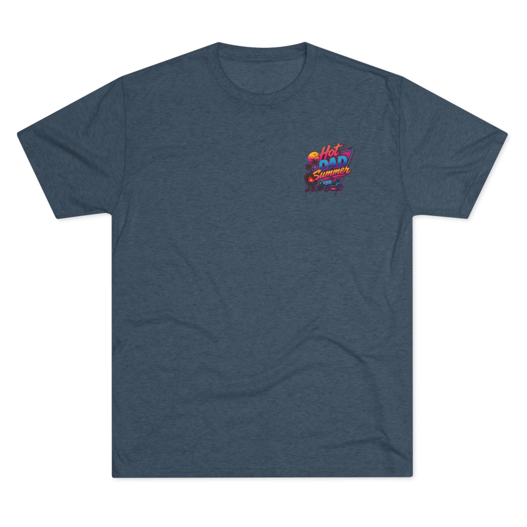 Hot Dad Summer Rock Shirt - NextLevel Tri-Blend Crew Tee