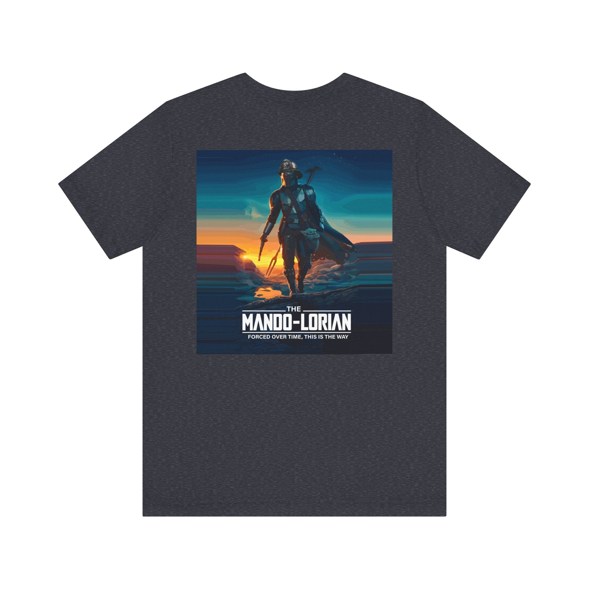 Mando-Lorian Forced Overtime - Bella+Canvas Soft Unisex Tee