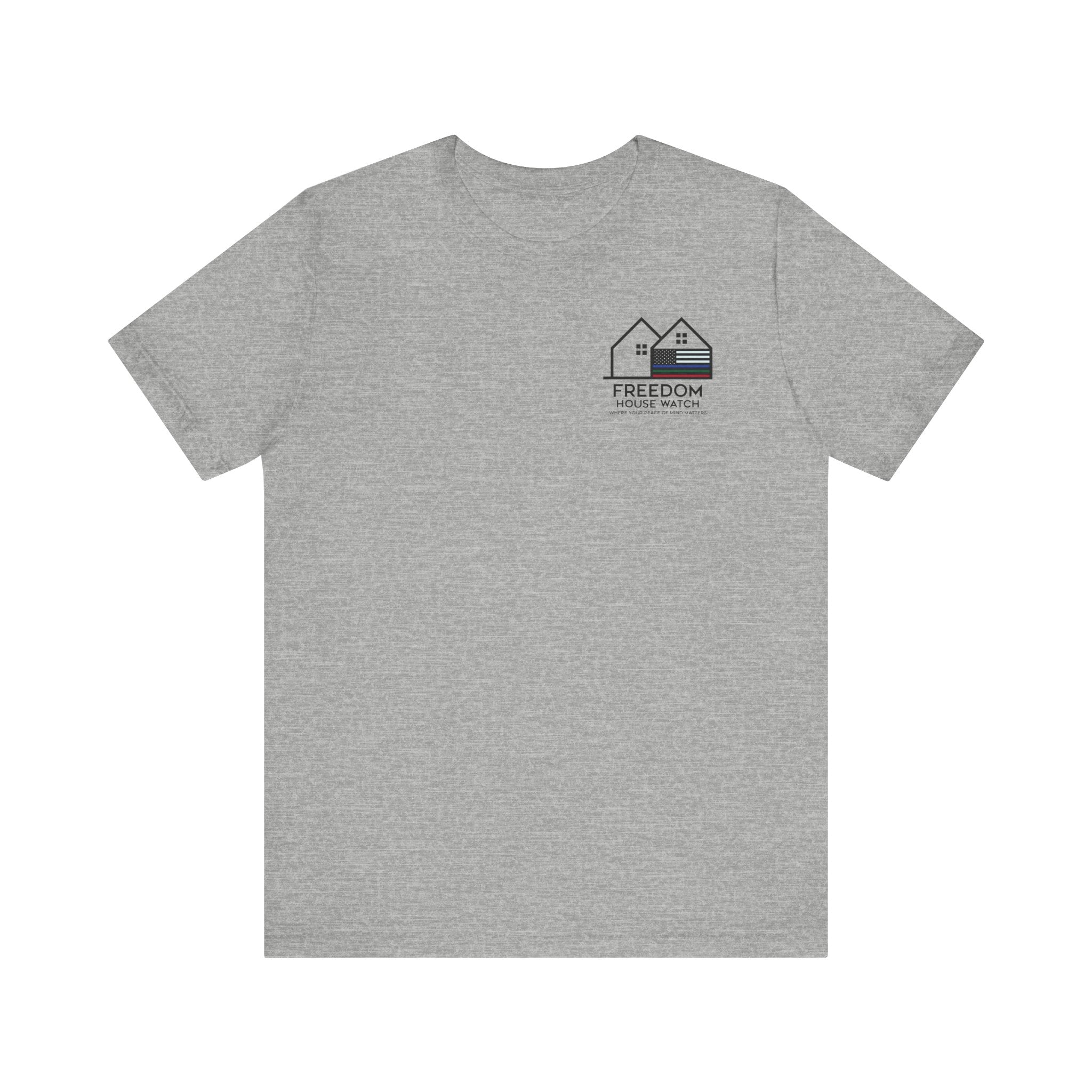 Freedom House Watch - Bella+Canvas Soft Unisex Tee