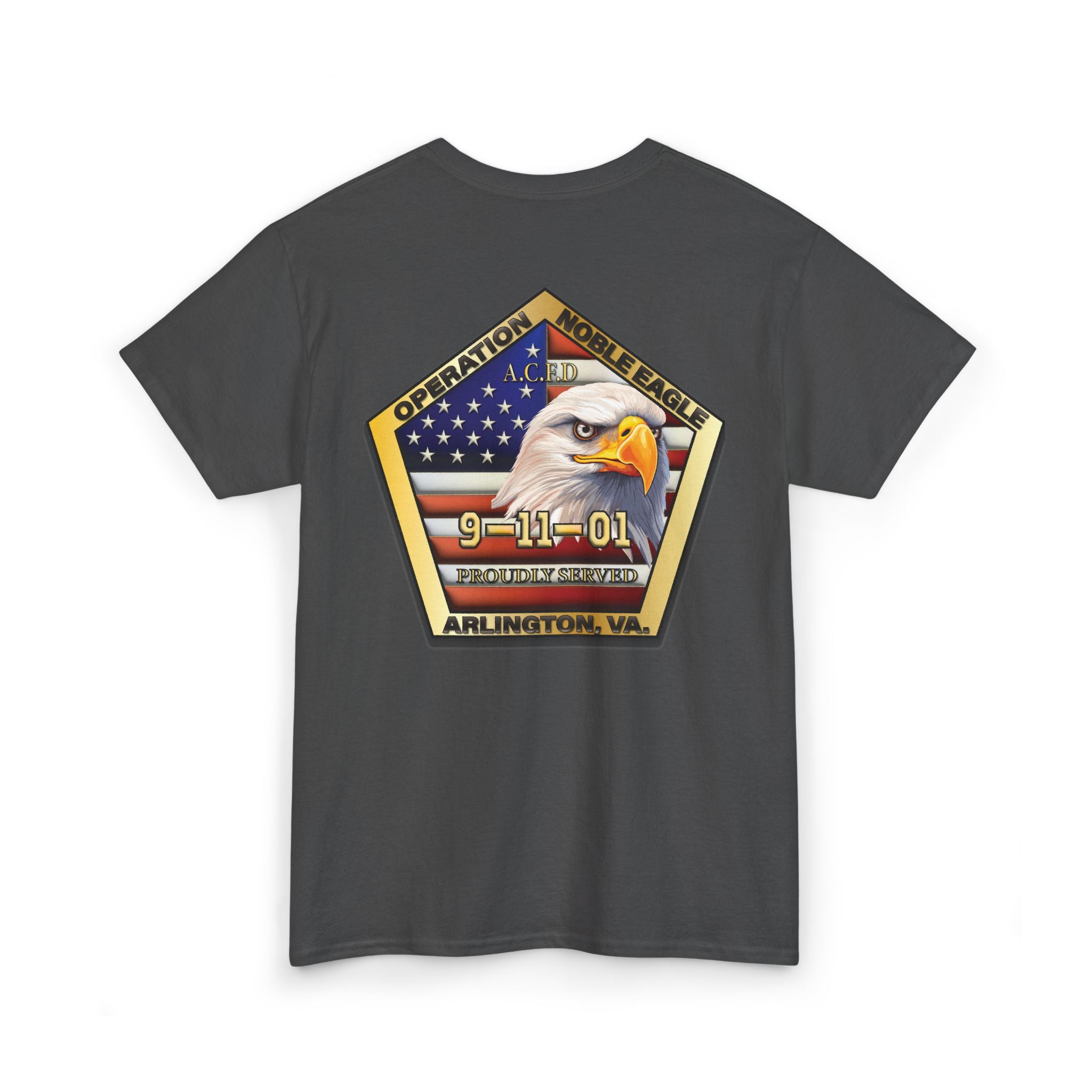 Operation Noble Eagle/Old Arlington Patch -Heavy Cotton Unisex Tee