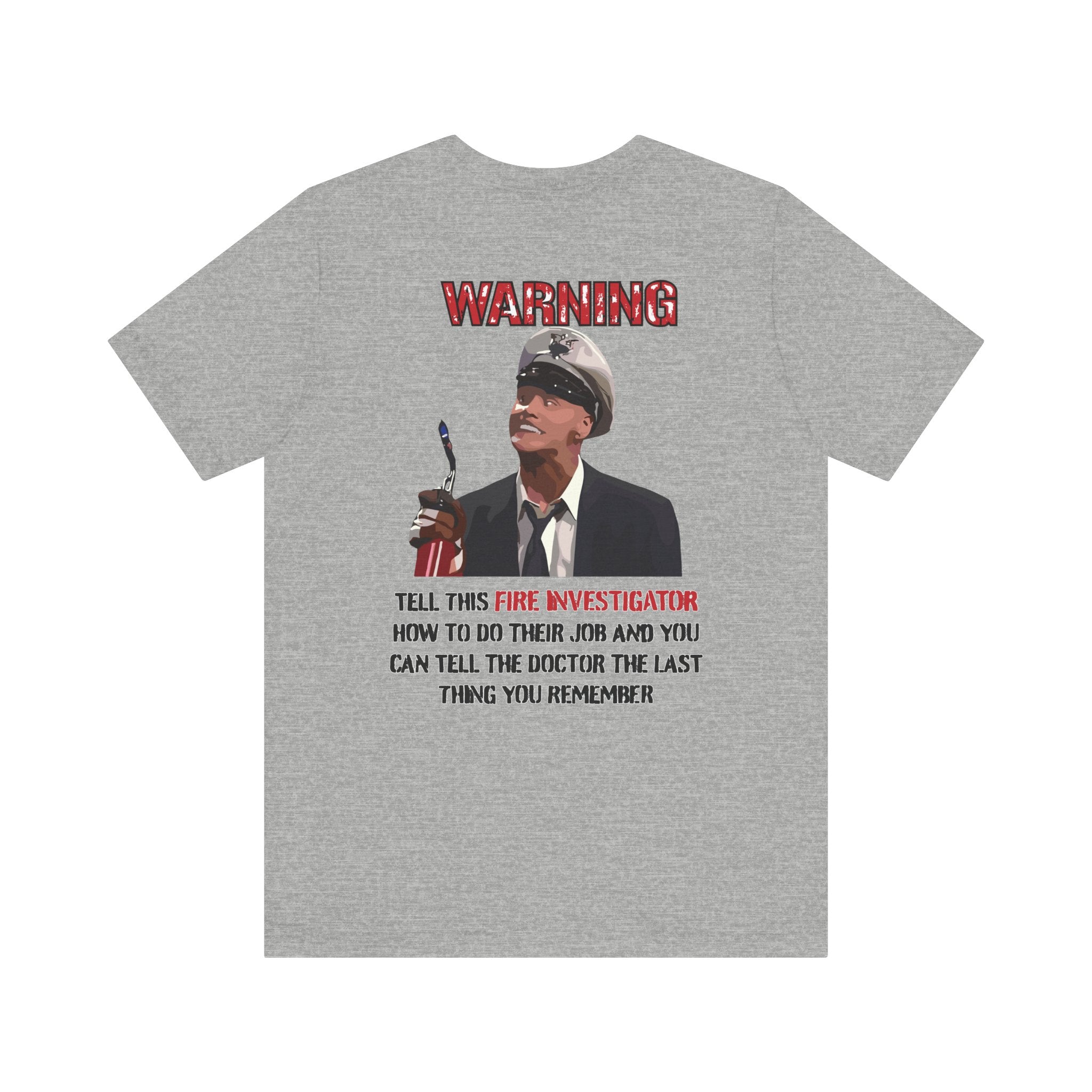 Fire Marshal Funny Shirt - Heavy Cotton Unisex Tee -