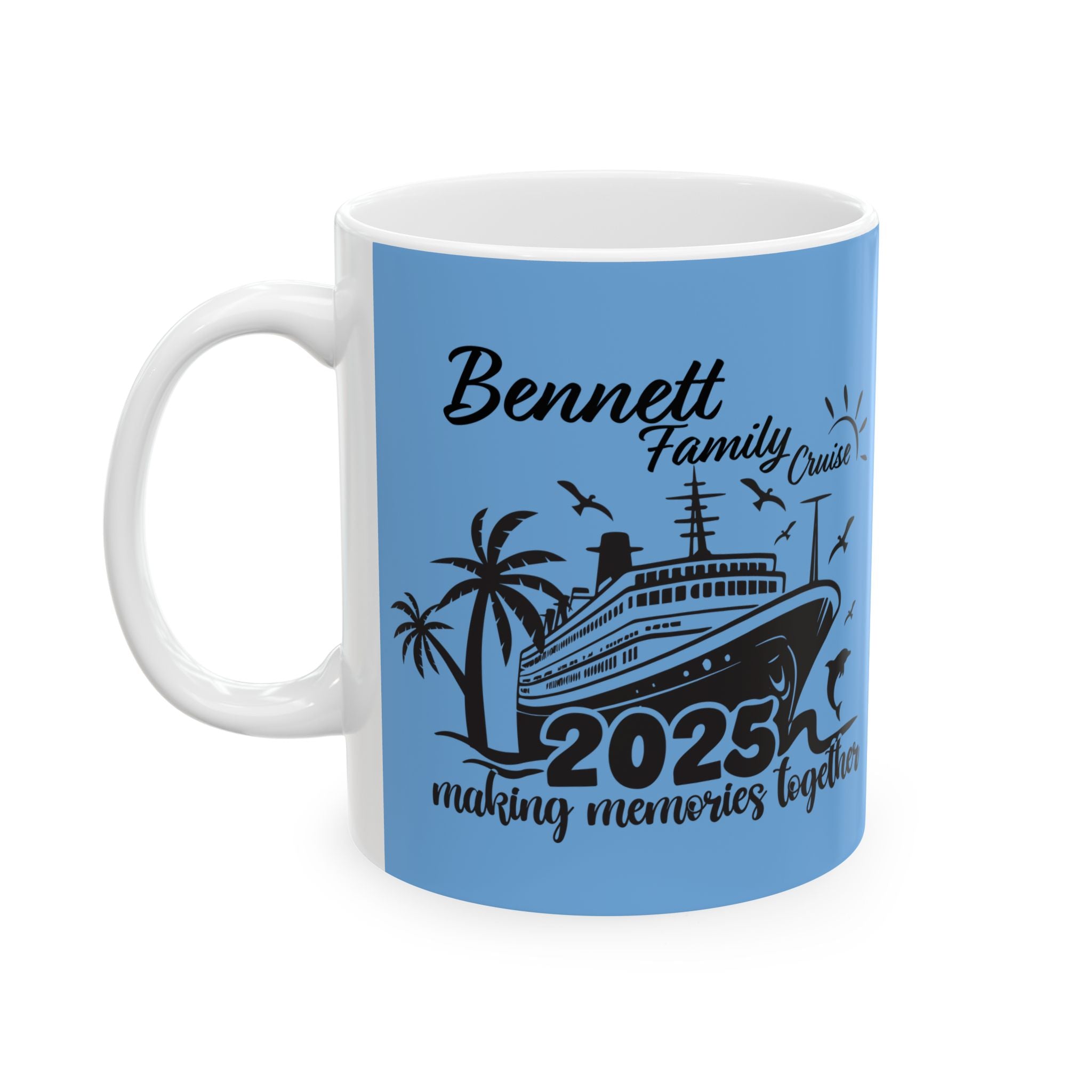 Bennett Family Cruise - Ceramic Mug, (11oz, 15oz)