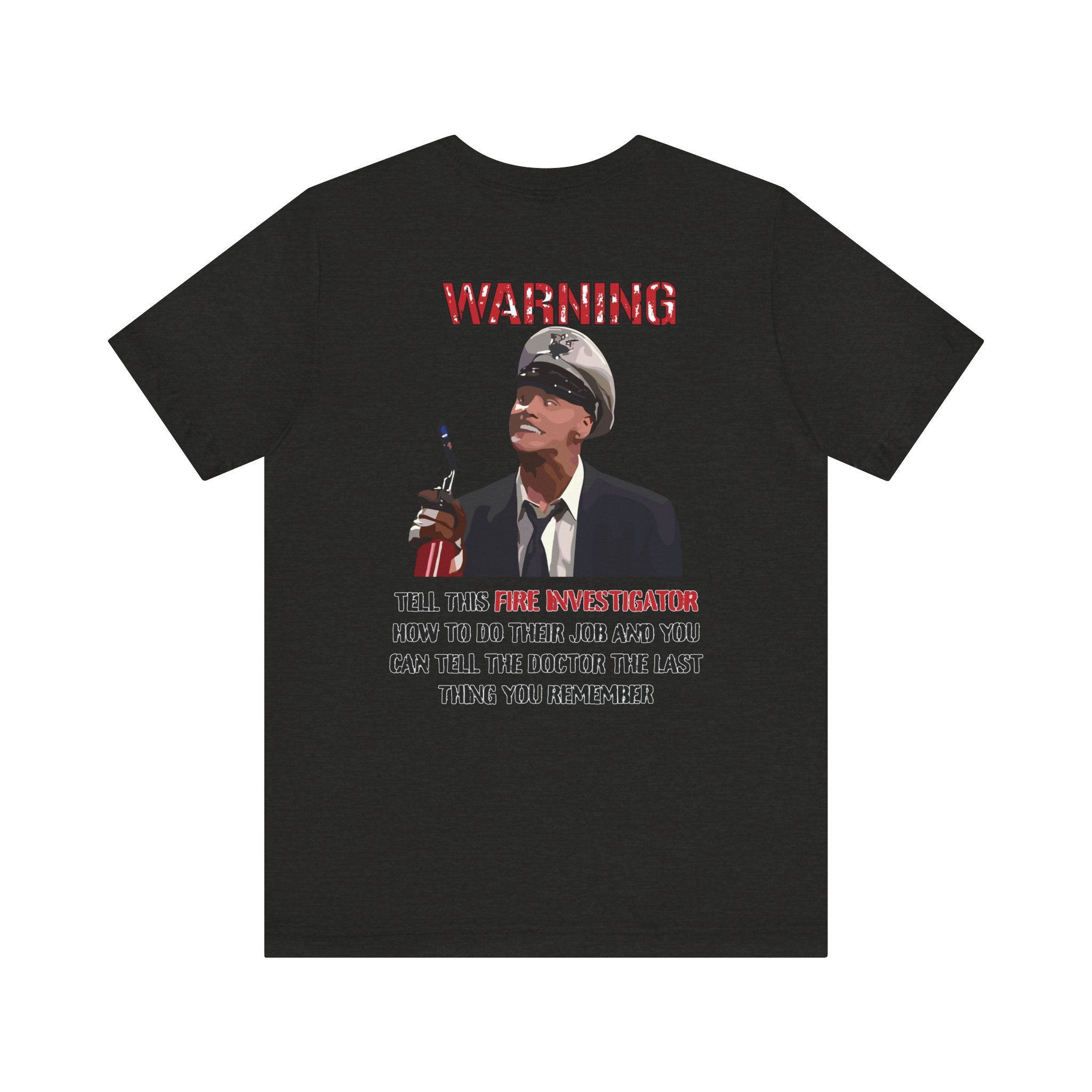 Fire Marshal Funny Shirt - Heavy Cotton Unisex Tee -