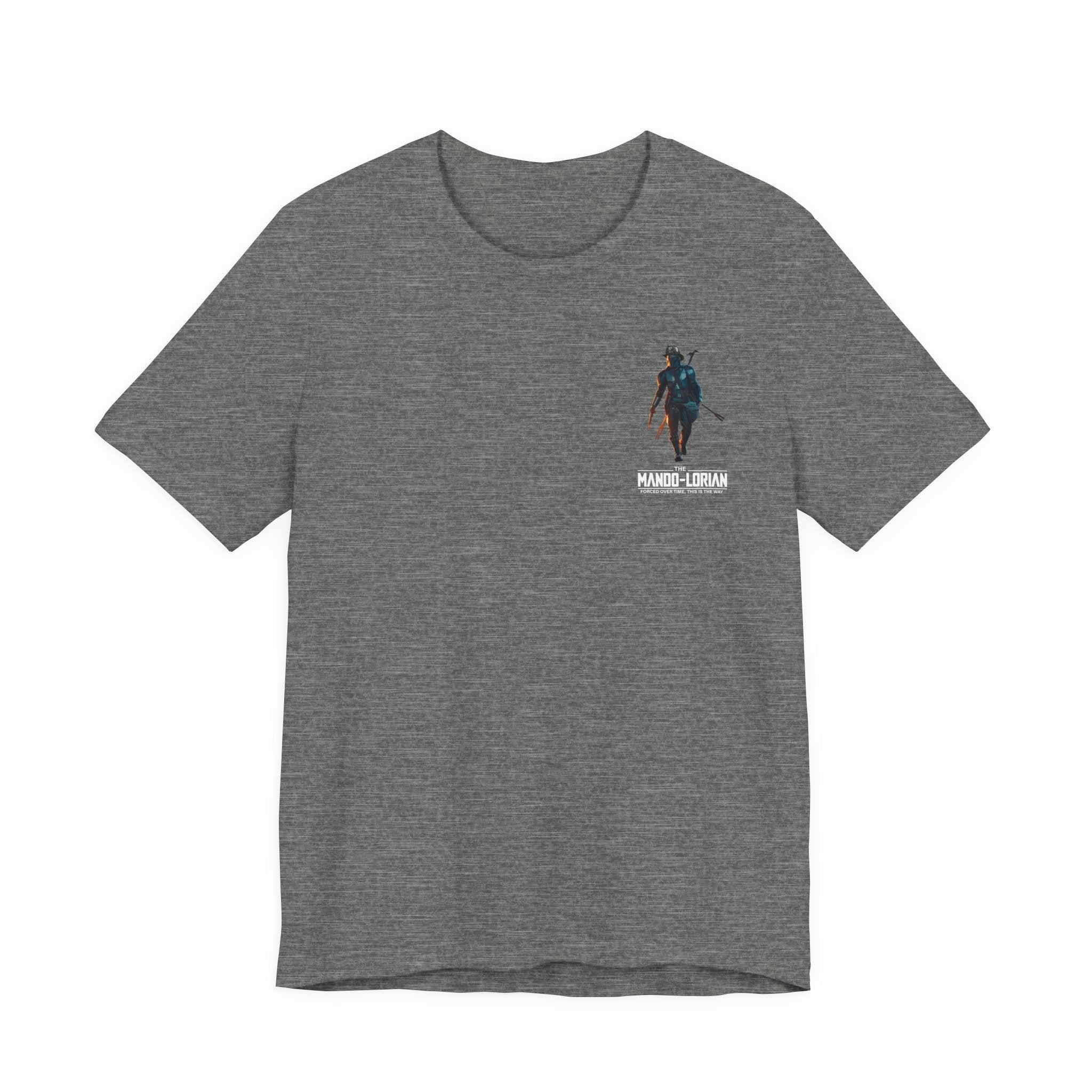 Mando-Lorian Forced Overtime - Bella+Canvas Soft Unisex Tee