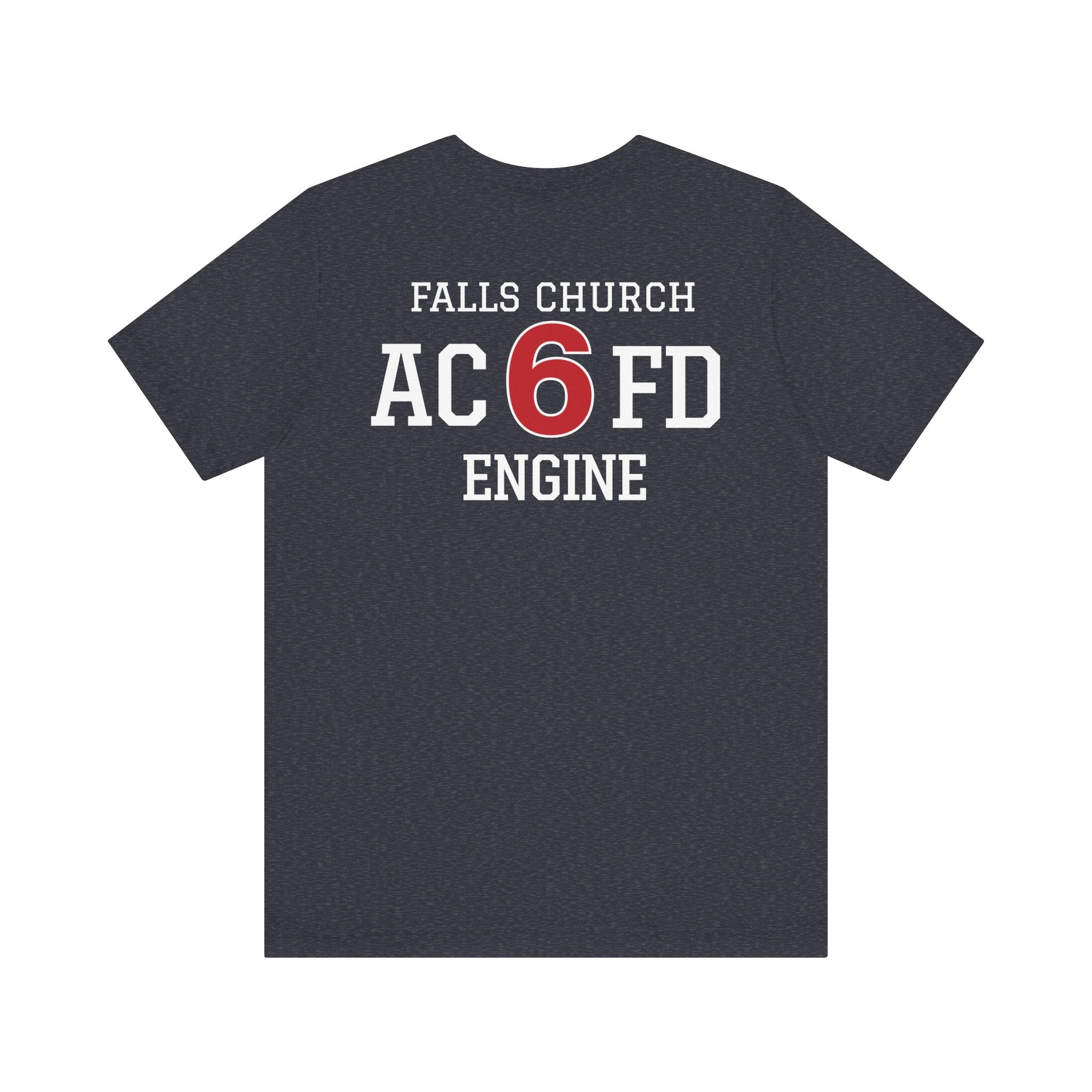 Engine 6 Falls Church - Bella+Canvas Soft Unisex Tee