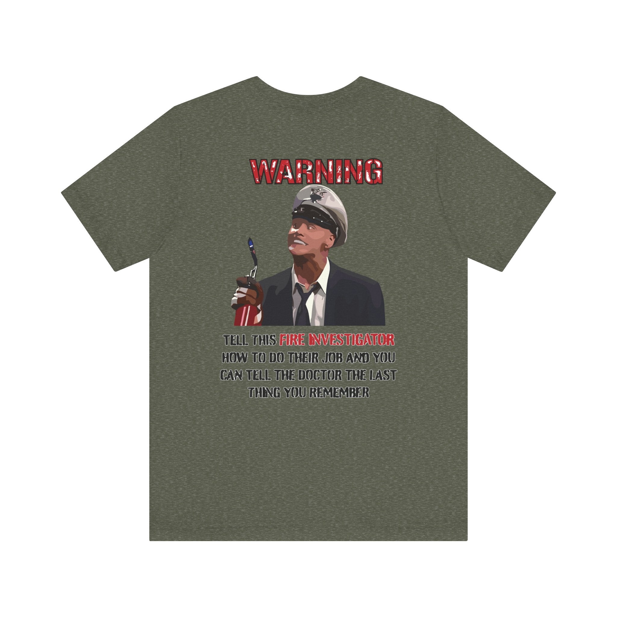 Fire Marshal Funny Shirt - Heavy Cotton Unisex Tee -