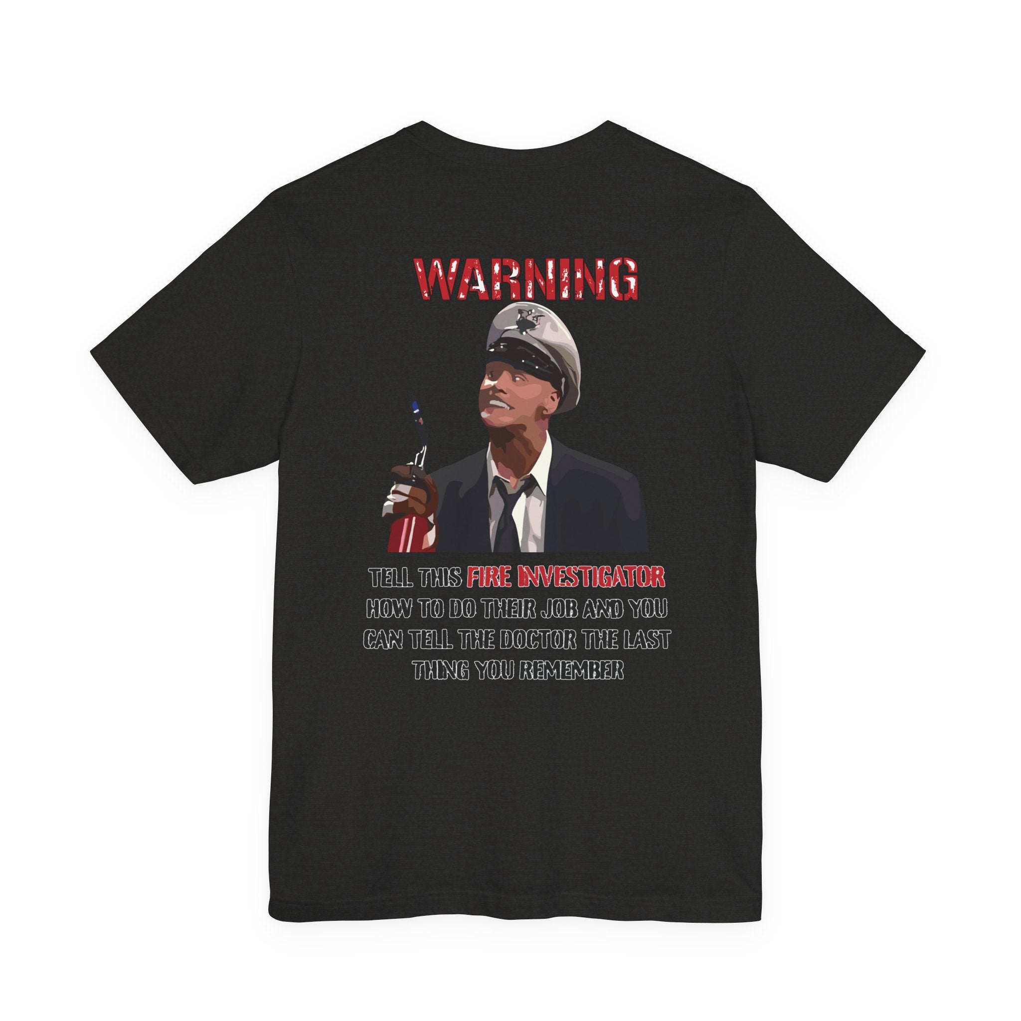 Fire Marshal Funny Shirt - Heavy Cotton Unisex Tee -