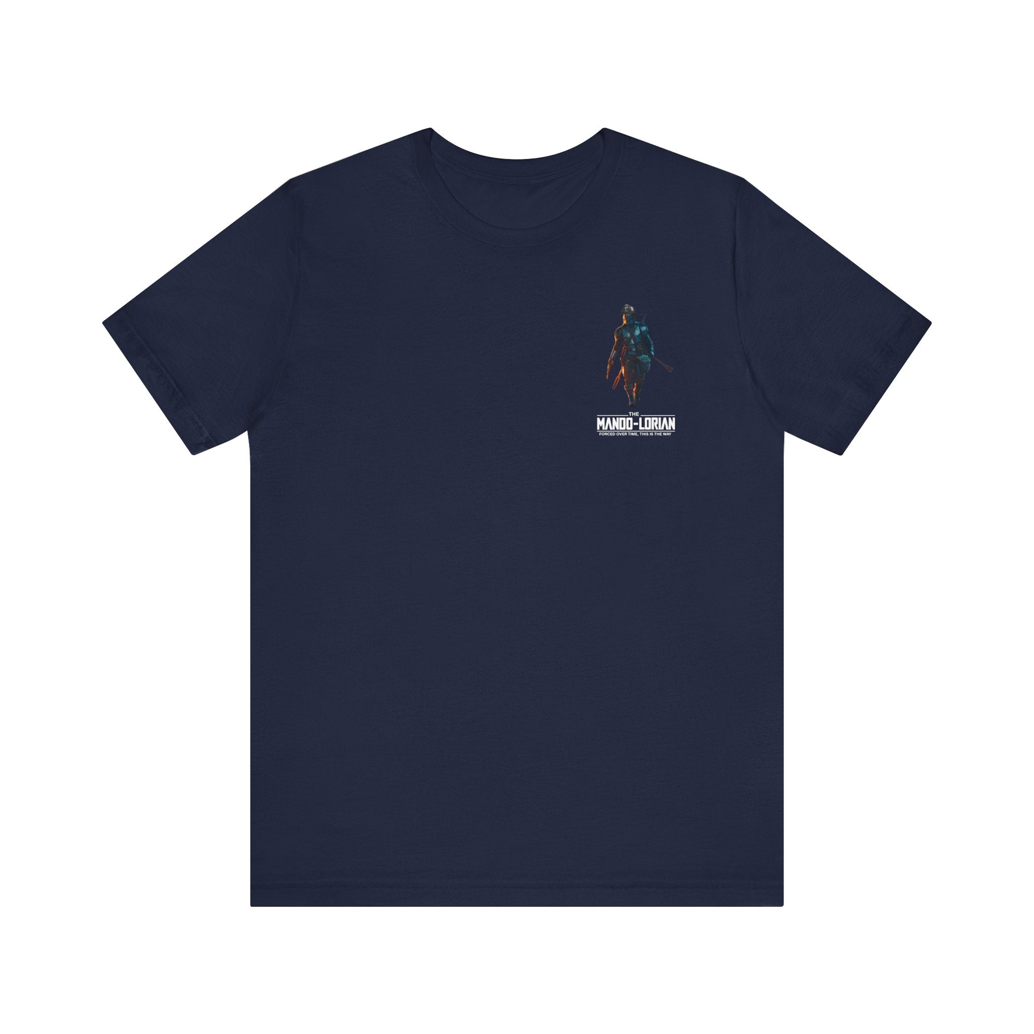 Mando-Lorian Forced Overtime - Bella+Canvas Soft Unisex Tee
