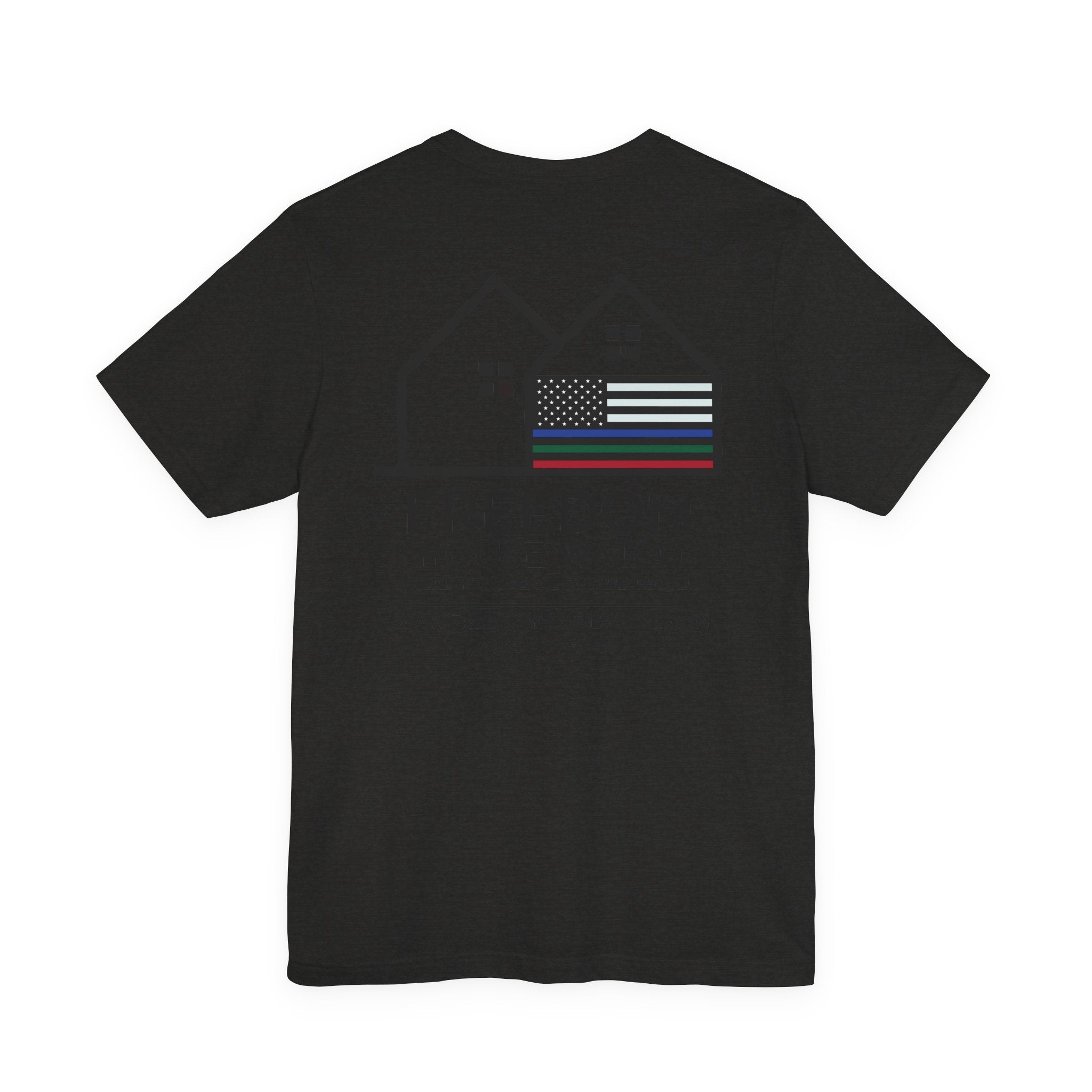 Freedom House Watch - Bella+Canvas Soft Unisex Tee