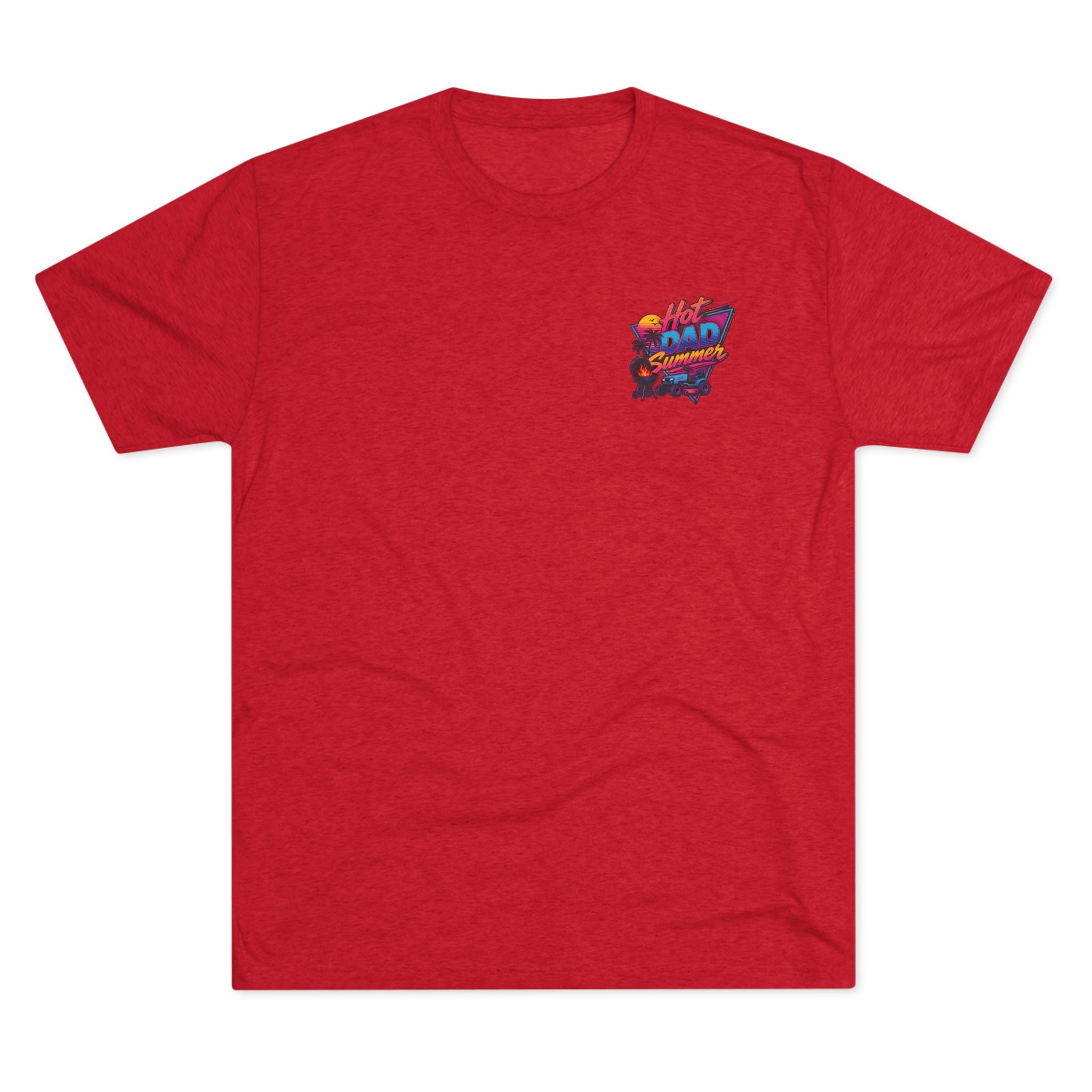 Hot Dad Summer Rock Shirt - NextLevel Tri-Blend Crew Tee